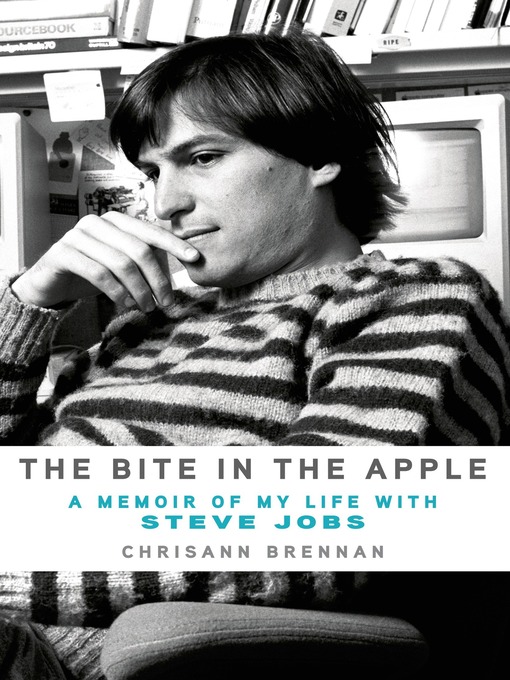Title details for The Bite in the Apple by Chrisann Brennan - Wait list